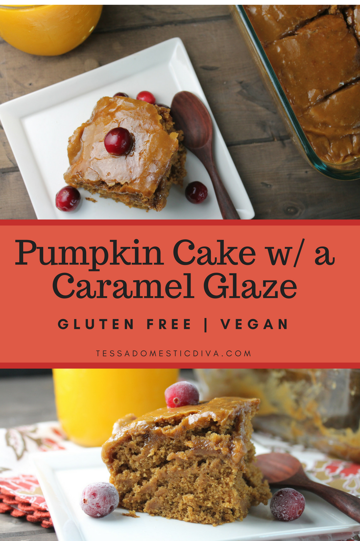 Pumpkin Cake w/ Caramel Glaze Gluten Free & Vegan Tessa the