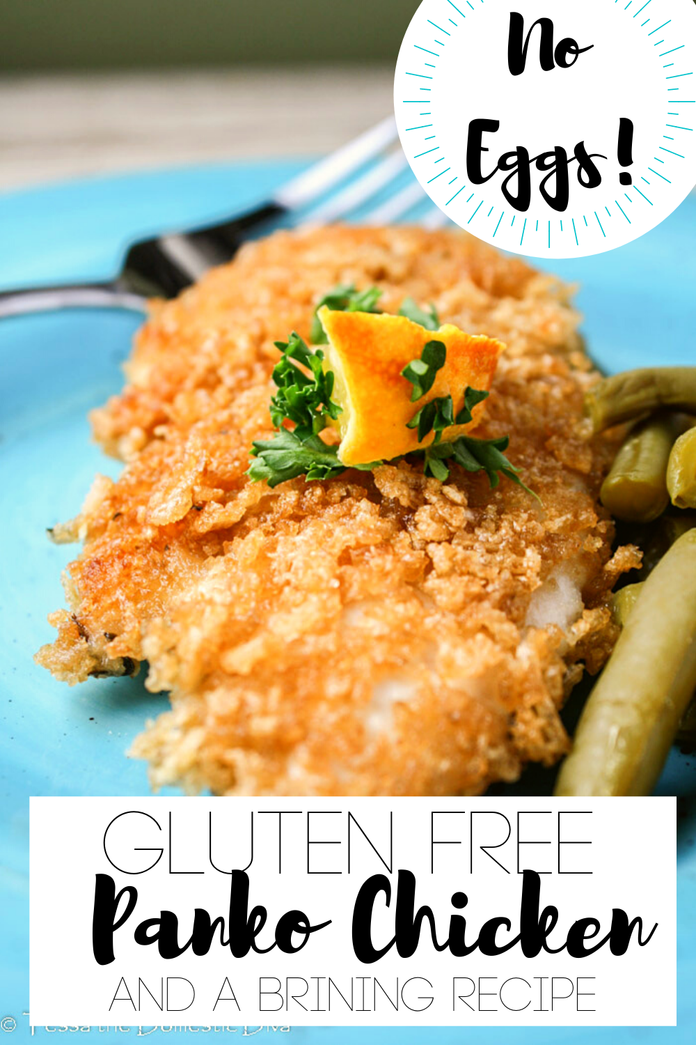 Gluten Free Panko Crusted Chicken Egg Free Tessa The Domestic Diva