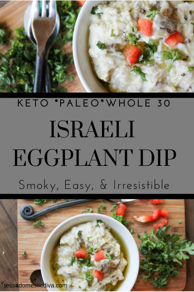 two stacked images of smoky eggplant dip topped with chopped red bell pepper and parsley in white bowls. Text overlay keto paleo whole 30 Israeli eggplant dip
